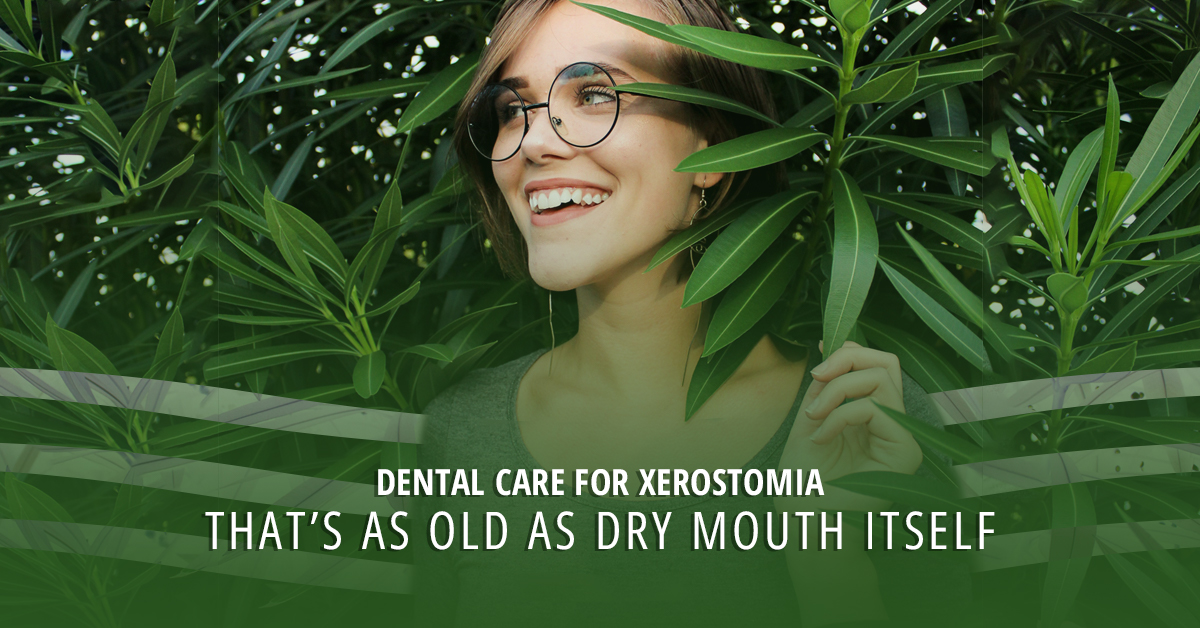 Dental-Care-For-Xerostomia-Thats-as-Old-As-Dry-Mouth-Itself-5be465a1532d4
